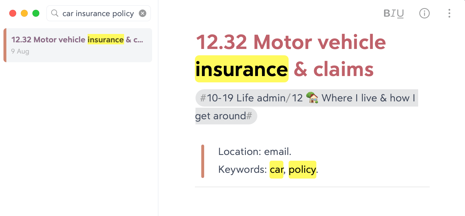 Another Bear screenshot. We're searching for 'car insurance policy', and one note has been found. Its title is 12.32 Motor vehicle insurance & claims. In the note we've added the text 'Keywords: car, policy'. The note also shows the location of this item as email.